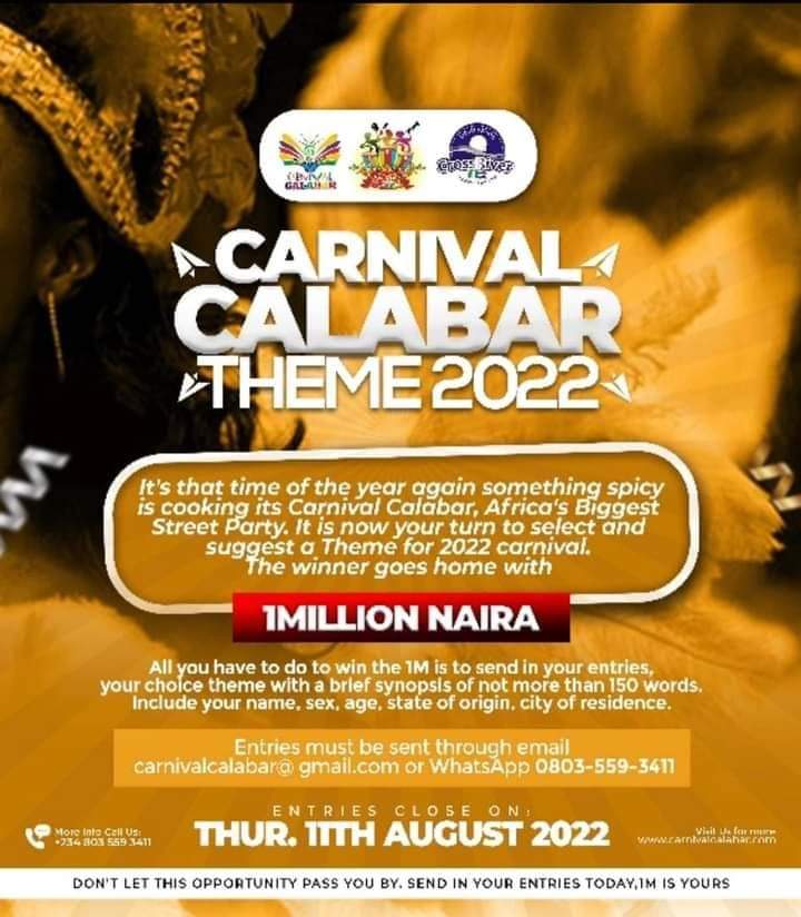 PROCEDURE to Win One Million Naira  by suggesting a THEME for the 2022 CARNIVAL CALABAR FESTIVAL
