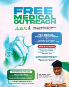 Health is key which makes the Rep to see his constituents first by introducing, Bassey Akiba Free Medical outreach for constituents location and date  