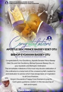 Special Adviser on Youth Mobilization Celebrates Governor Otu and Wife on Apostolic and Bishopric Ordination