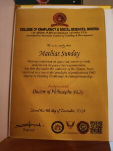 MD Unical Press, Bags Ph.D. in Printing Technology & Entrepreneurship from African American University